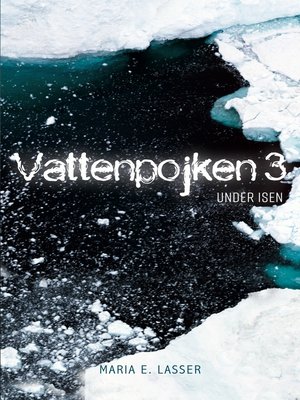 cover image of Vattenpojken 3